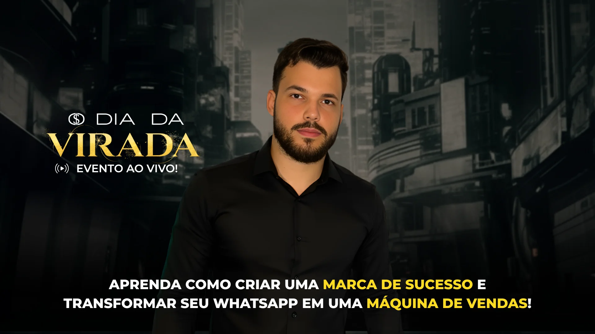 APRENDA-COMO-CRIAR-UMA-MARCA-DE-SUCESSO-E-TRANSFORMAR-SEU-WHATSAPP-EM-UMA-MÁQUINA-DE-VENDAS_-_1_